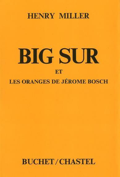 Big sur et les Oranges de Jerome Bosch