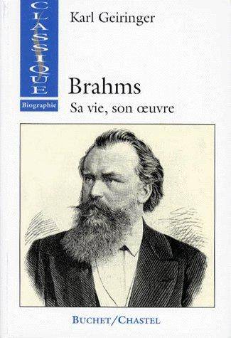 Brahms sa Vie, son Oeuvre