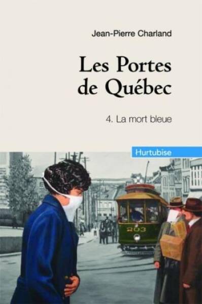 Portes de Quebec T4 la Mort Bleue -Les-