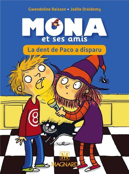 Je Lis Avec Mona et ses Amis ; Cp ; la Dent de Paco a Disparu