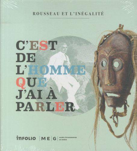 C'est de l'homme que j'ai à parler: Rousseau et l'inégalité