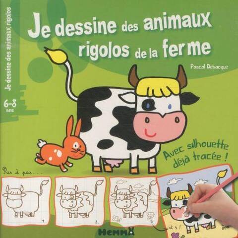 Je dessine des animaux rigolos de la ferme