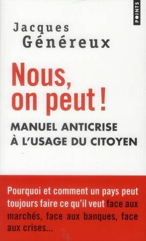 Nous, On Peut ! Manuel Anticrise a l'Usage du Citoyen