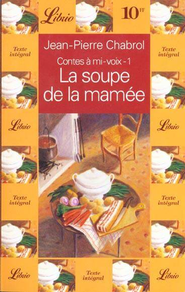 La soupe de la mamée