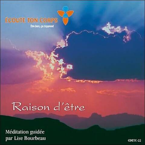 Raison d'être méditation guidée