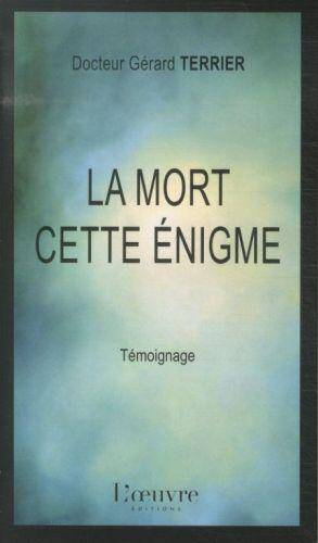 La mort, cette énigme