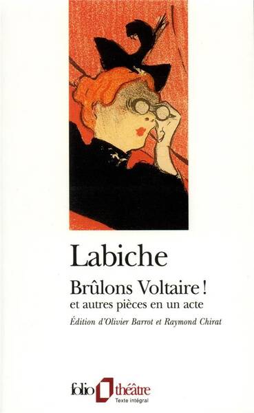 Brûlons Voltaire et autres pièces en un acte