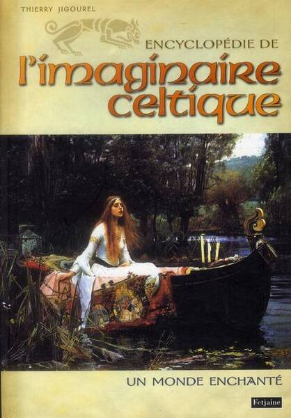 L'Encyclopedie de l'Imaginaire Celtique