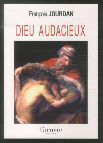 Dieu audacieux