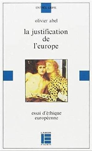 La justification de l'Europe