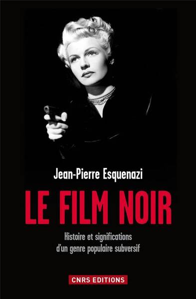 Le Film Noir