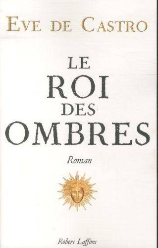 Le roi des ombres