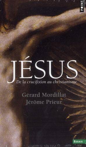 Coffret : Jesus Apres Jesus, Jesus Contre Jesus, Jesus Sans Jesus