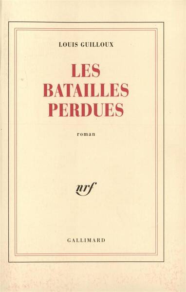 Les batailles perdues