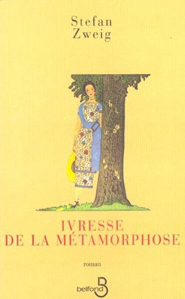 Ivresse de la métamorphose