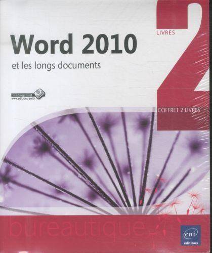 Word 2010 et les longs documents : coffret 2 livres