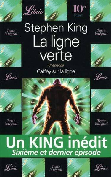 Ligne verte tome 6 Caffey sur la ligne