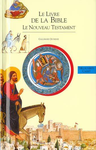 Le Livre de la Bible tome 2 le Nouveau Testament