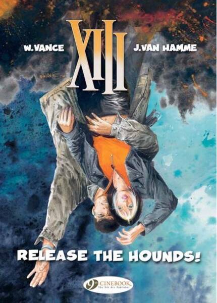 XIII T.14 ; RELEASE THE HOUNDS !