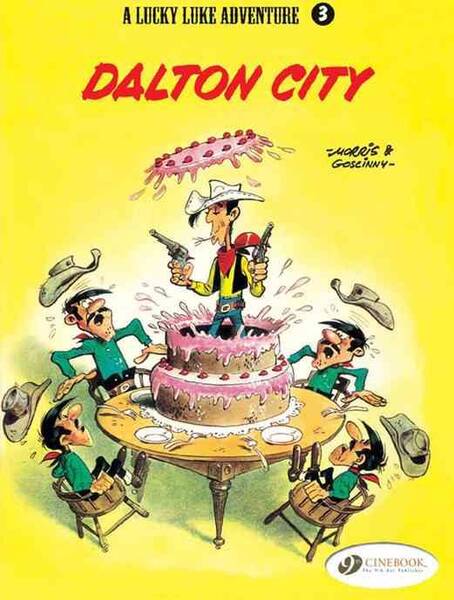 LUCKY LUKE T.3 ; DALTON CITY