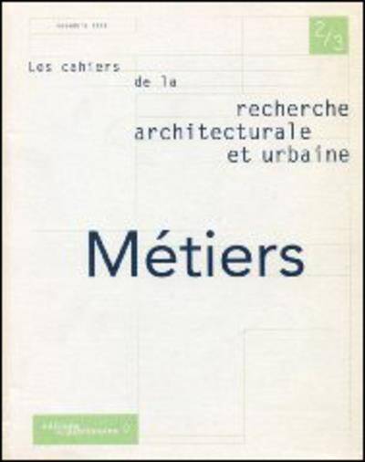 Metiers - Cahiers No 2 et 3