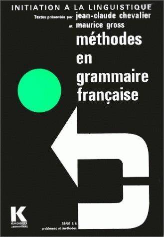 Methodes en Grammaire Francaise