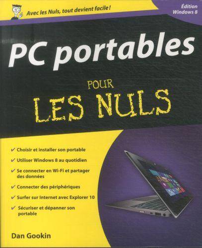 PC portables pour les nuls : édition Windows 8