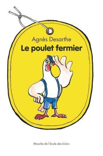 Poulet Fermier (Le)