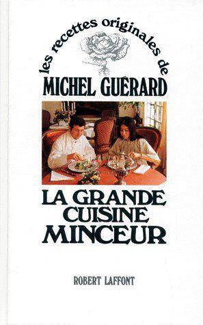 La grande cuisine minceur