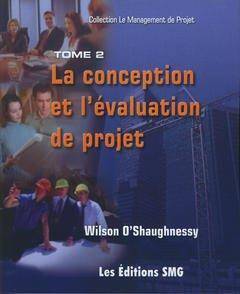 La Conception et l'Evaluation de Projet