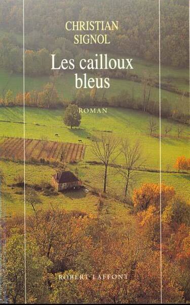 Les cailloux bleus