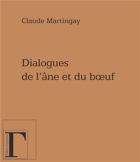 Dialogues de l'Ane et du Boeuf