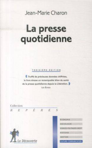 La presse quotidienne