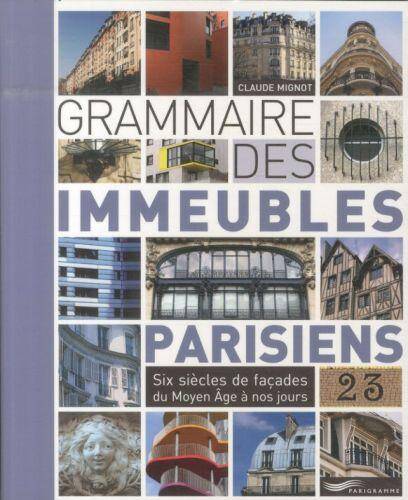Grammaire des immeubles parisiens