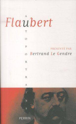 Flaubert: autoportrait