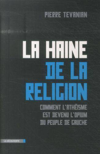 La haine de la religion