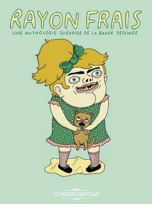 Rayon Frais ; Anthologie de la Bande Dessinee Suedoise