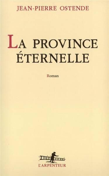 La province éternelle