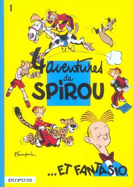 Spirou et Fantasio T.1 ; Quatre Aventures de Spirou