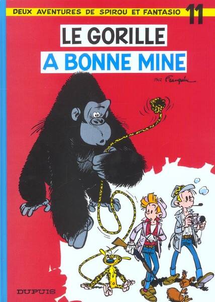 Spirou et Fantasio T.11 ; le Gorille a Bonne Mine