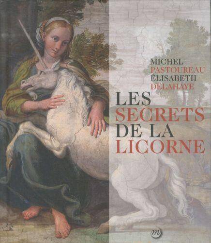 Les secrets de la licorne