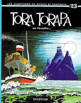 Spirou et Fantasio T.23 ; Tora-Torapa