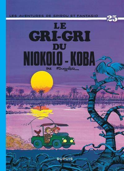 Spirou et Fantasio T.25 ; le Gri-Gri du Niokolo-Koba