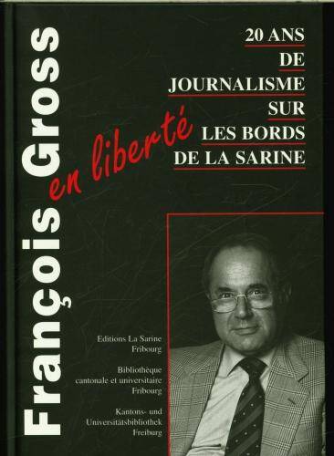 François Gross en liberté