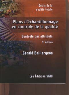 Plans D Echantillonnage en Controle de la Qualite 5e Ed.: Controle