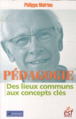 Pédagogie: des lieux communs aux concepts clés