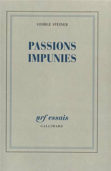 Passions impunies