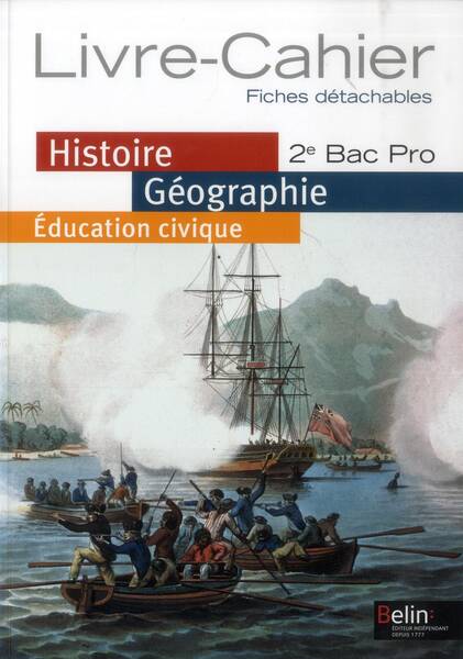Histoire, Geographie, Education Civique; 2nde; Bac Pro; Livre