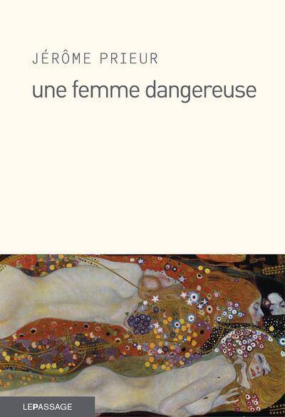 Une Femme Dangereuse