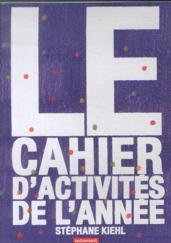 Le cahier d'activités de l'année